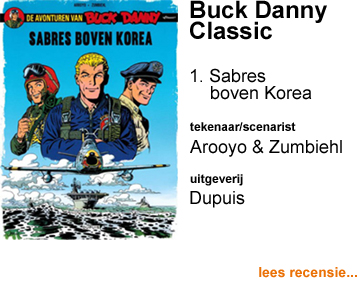 Recensie Buck Danny Classic 1 - Sabres boven Korea door Jean-Michel Arroyo & Frederic Zumbiehl
