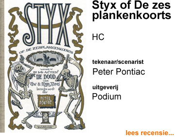  Recensie Styx of: De zesplankenkoorts HC door Peter Pontiac