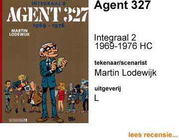 Recensie Agent 327 integraal 2 HC 1969-1976 door Martin Lodewijk
