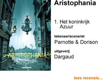  Recensie Aristophania 1 Het koninkrijk Azuur door Joel Parnotte & Xavier Dorison
