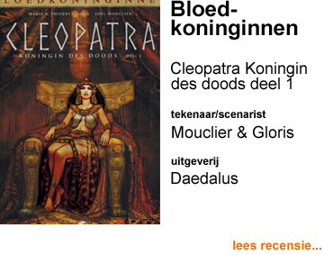  Recensie Bloedkoninginnen Cleopatra Koningin des doods 1 HC door Joel Mouclier, Mary Gloris & Thierry Gloris