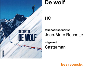 Recensie De wolf HC door Jean-Marc Rochette