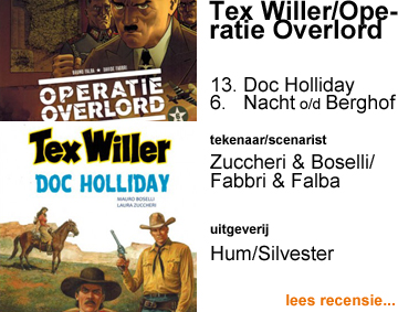 Recensie Tex Willer Annual 13. Doc Holliday door  Laura Zuccheri & Mauro Boselli / Operatie Overlord 6. Een nacht op de Berghof door Davide Fabbri & Bruno Falba