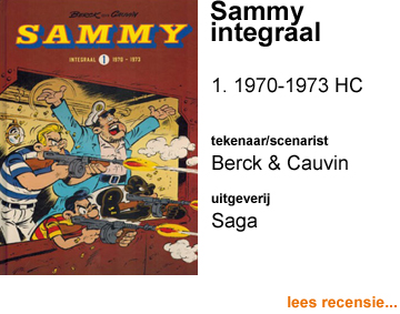 Recensie Sammy integraal 1 HC 1970-1973 door Berck & Cauvin