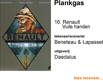 Recensie Plankgas 16 Renault Vuile handen door Beneteau & Lapasset uitgeverij Daedalus