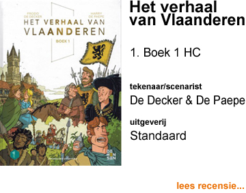 Recensie Het verhaal van Vlaanderen HC Boek 1 door Frodo de Decker & Harry de Paepe Uitgeverij Standaard