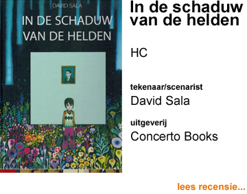 Recensie In de schaduw van de helden HC door David Sala Uitgeverij Concerto Books