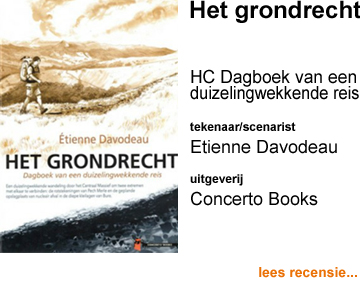 Recensie Het grondrecht HC Dagboek van een duizelingwekkende reis door Etienne Davodeau Uitgeverij Concerto Books