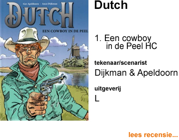 Recensie Dutch 1 HC Een cowboy in de Peel door Anco Dijkman & Ger Apeldoorn Uitgeverij L
